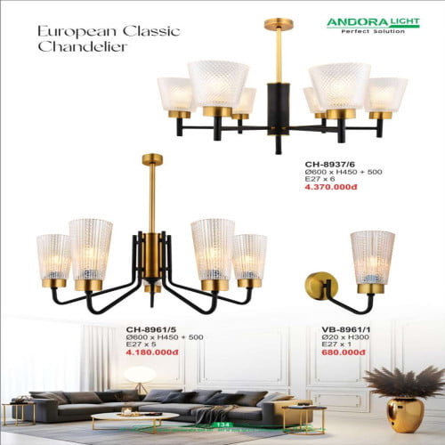 Đèn chùm Andora Light CH-8937/6, CH-8961/5, VB-8961/1