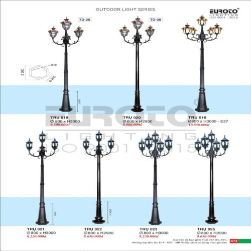 Đèn trụ Euroto Trụ 016, Trụ 019, Trụ 020, Trụ 021, Trụ 022, Trụ 023, Trụ 025