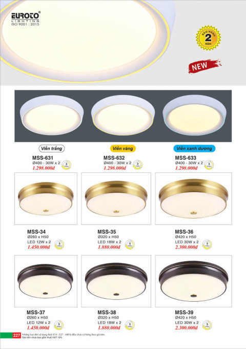 Đèn mâm áp trần Euroto MSS-631, MSS-632, MSS-633, MSS-34, MSS-35, MSS-36, MSS-37, MSS-38, MSS-39