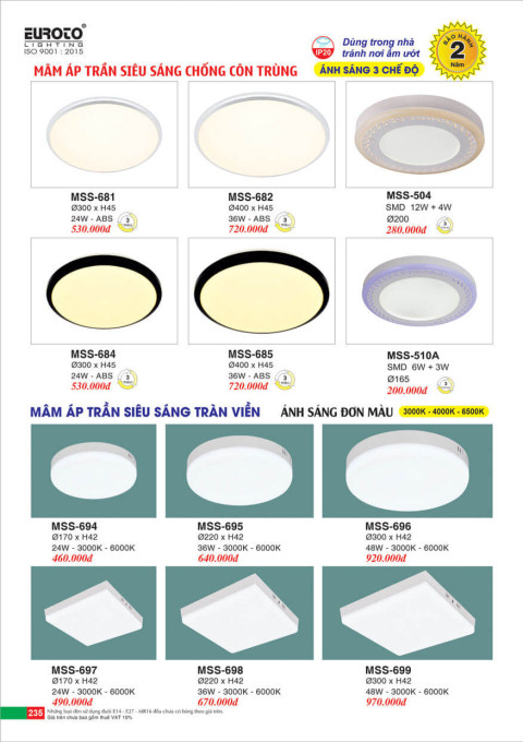 Đèn mâm áp trần Euroto MSS-681, MSS-682, MSS-684, MSS-685, MSS-504, MSS-510A, MSS-694, MSS-695, MSS-696, MSS-697, MSS-698, MSS-699