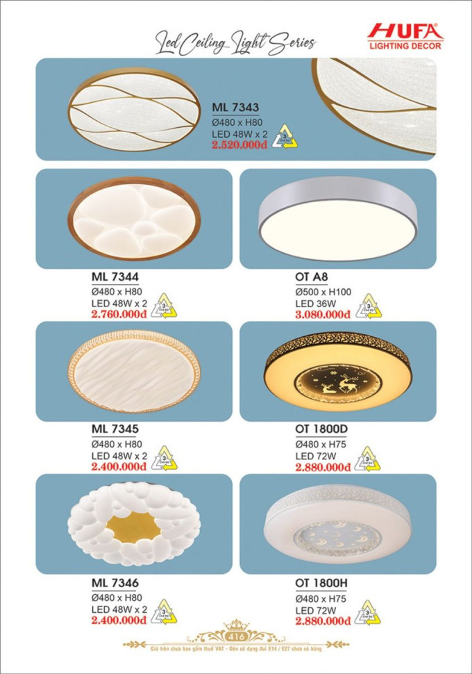 Đèn mâm LED Hufa ML 7343, ML 7344, ML 7345, ML 7346, OT A8, OT 1800D, OT 1800H