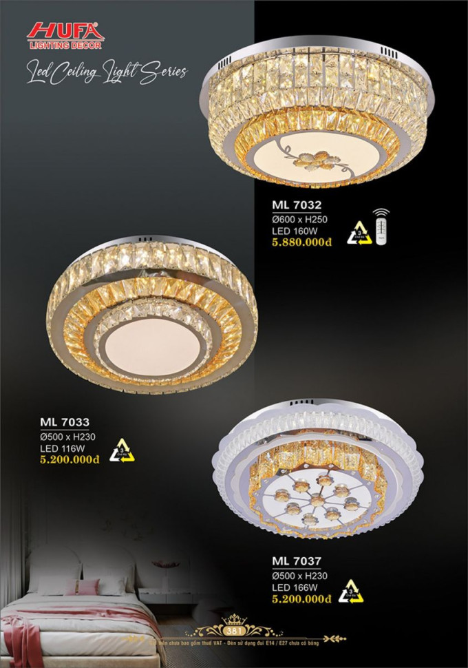 Đèn mâm LED Hufa ML 7032, ML 7033, ML 7037