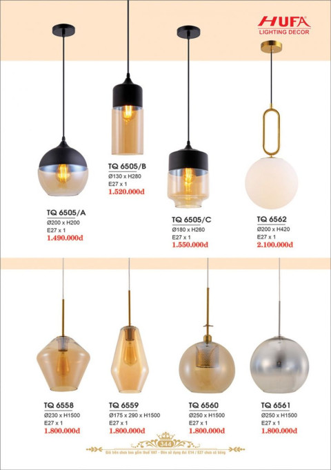 Đèn thả quày bar Hufa TQ 6505/A, TQ 6505/B, TQ 6505/C, TQ 6558, TQ 6559, TQ 6560, TQ 6561, TQ 6562
