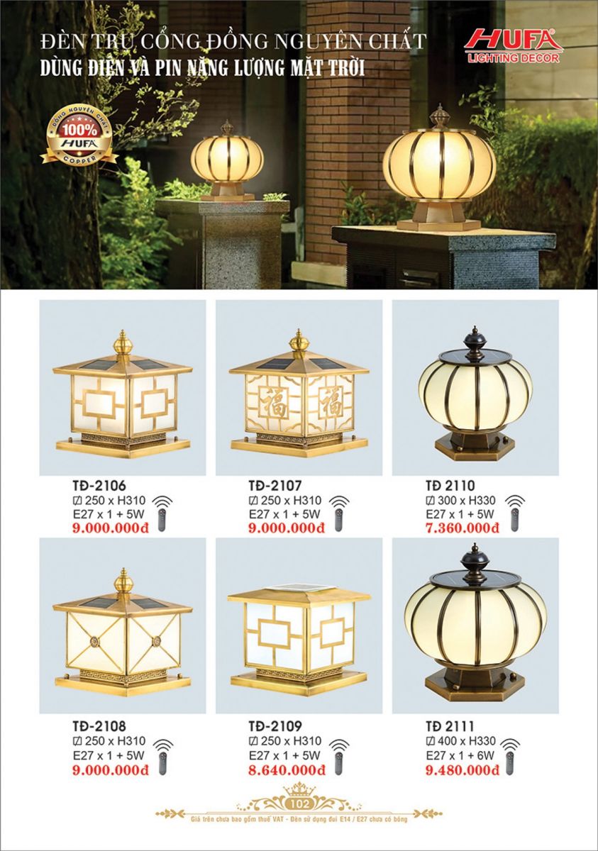 Đèn trụ cổng đồng năng lượng mặt trời Hufa TĐ 2106, TĐ 2107, TĐ 2108, TĐ 2109, TĐ 2110, TĐ 2111