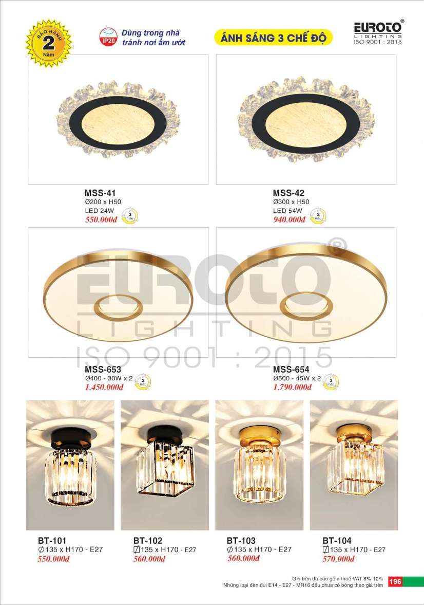Đèn mâm áp trần Euroto MSS-41, MSS-42, MSS-653, MSS-654, BT-101, BT-102, BT-103, BT-104