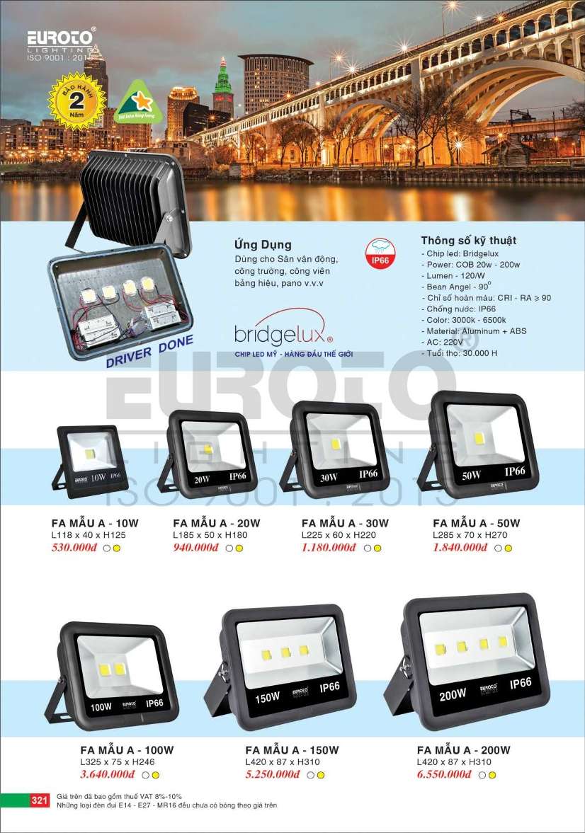 Đèn pha Euroto FA MẪU A - 10W, FA MẪU A - 20W, FA MẪU A - 30W, FA MẪU A - 50W, FA MẪU A - 100W, FA MẪU A - 150W, FA MẪU A - 200W