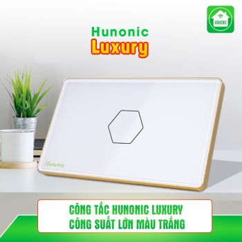 Công tắc Hunonic Luxury công suất lớn màu trắng